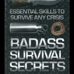 Badass Survival Secrets